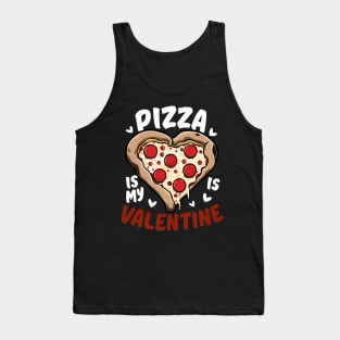 Pizza Is My Valentine Funny Valentines Day Heart Shape 2024 Tank Top